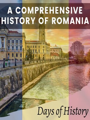 cover image of A Comprehensive History of Romania
